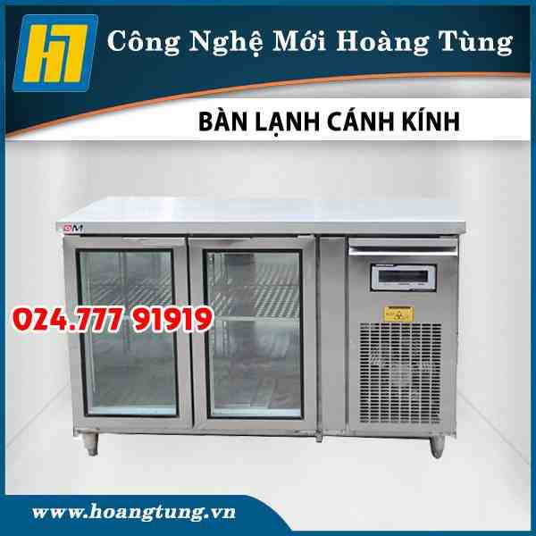 Tủ Bàn Lạnh Cánh Kính 1m2-1m5